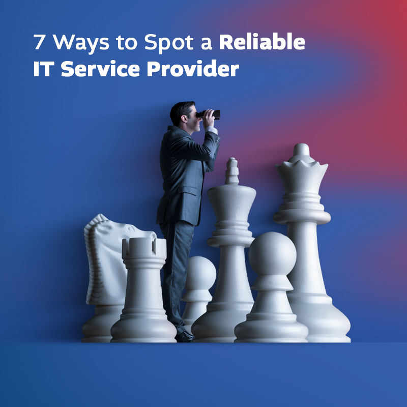 PSPro-Risky vs Reliable-Ad-16-800x800 7 Ways to spot a reliable IT Service Provider